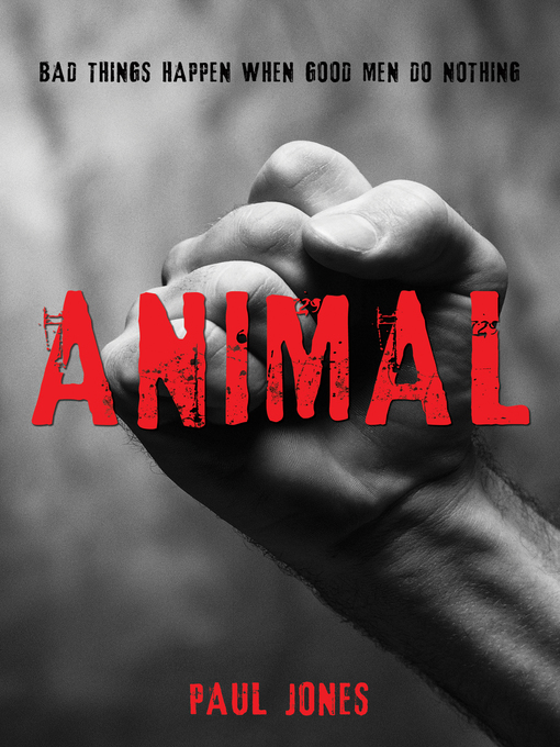 Title details for Animal by Paul Jones - Available